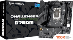 Материнская плата Maxsun CHALLENGER B760M (145884)