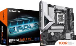 Материнская плата Gigabyte B860M EAGLE V2 (145601)