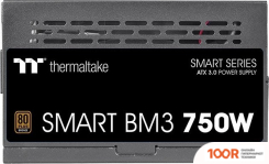 Блок питания Thermaltake SMART BM3 BRONZE 750W PS-SPD-0750MNFABE-3 (17699)