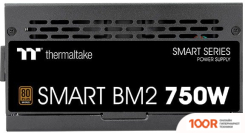 Блок питания Thermaltake SMART BM2 750W TT PREMIUM PS-SPD-0750MNFABE-1 (17696)