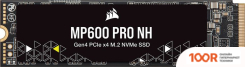 SSD Corsair MP600 PRO NH 1TB CSSD-F1000GBMP600PNH (4446)